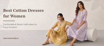Best Cotton Dresses for Women: Comfortable & Stylish Outfit Ideas for Every Occasion